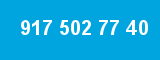 917 502 77 40
